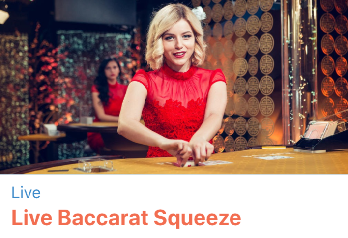 Evolution gaming - Live Baccarat Squeeze