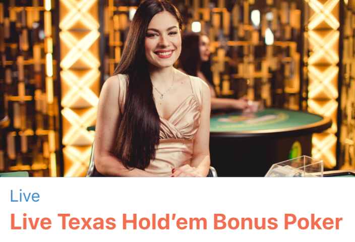 Evolution gaming - Live Texas Hold'em Bonus Poker