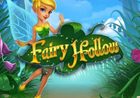Fairy Hollow Slot Review