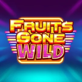 Fruits Gone Wild Slot Review