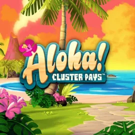 Aloha! Cluster Pays Slot Review